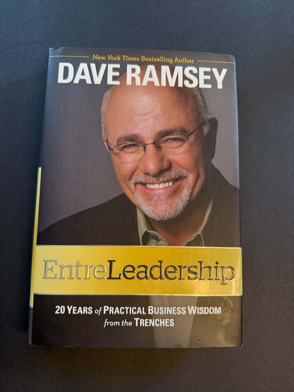 EntreLeadership: 20 Years of Practical Business Wisdom from the Trenches
